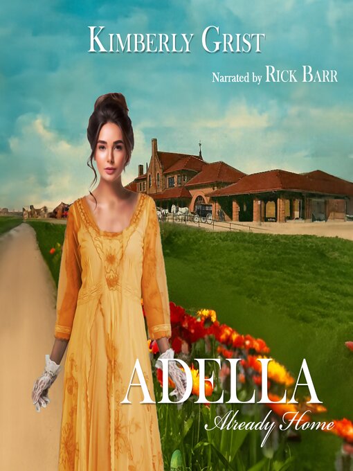 Title details for Adella by Kimberly Grist - Available